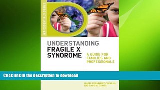 READ  Understanding Fragile X Syndrome: A Guide for Families and Professionals (Jkp Essentials)