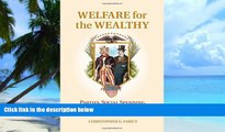 Big Deals  Welfare for the Wealthy: Parties, Social Spending, and Inequality in the United States