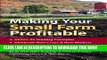 [PDF] Making Your Small Farm Profitable: Apply 25 Guiding Principles/Develop New Crops   New