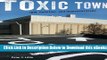 [Reads] Toxic Town: IBM, Pollution, and Industrial Risks Online Ebook