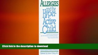 FAVORITE BOOK  Allergies and the Hyperactive Child  BOOK ONLINE
