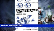Big Deals  Capitalism, Socialism, and Democracy: Third Edition  Free Full Read Best Seller