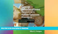 READ  Group Interventions for Children With Autism Spectrum Disorders: A Focus on Social