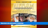 READ  The Best of Autism Asperger s Digest Magazine, Volume: Outstanding Selections from Over