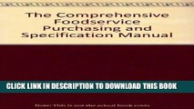 [Download] Specs: The Comprehensive Foodservice Purchasing and Specification Manual Paperback Online