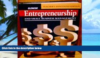 Big Deals  Entrepreneurship and Small Business Management, Teacher s  Annotated Edition  Free Full