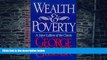 Big Deals  Wealth and Poverty (ICS Series in Self-Governance)  Best Seller Books Best Seller