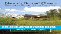 [PDF] Nature s Second Chance: Restoring the Ecology of Stone Prairie Farm Popular Colection