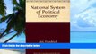 Big Deals  National System of Political Economy  Free Full Read Best Seller