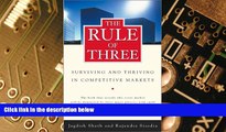 Big Deals  The Rule of Three: Surviving and Thriving in Competitive Markets  Free Full Read Best
