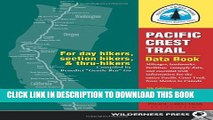 [PDF] Pacific Crest Trail Data Book: Mileages, Landmarks, Facilities, Resupply Data, and Essential