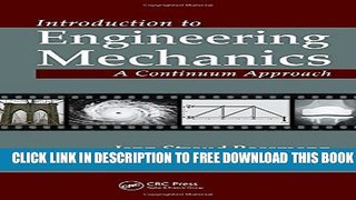 New Book Introduction to Engineering Mechanics: A Continuum Approach