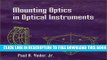 New Book Mounting Optics in Optical Instruments (SPIE Press Monograph Vol. PM110)