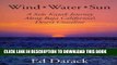 [PDF] Wind, Water, Sun: A Solo Kayak Journey Along Baja California s Desert Coastline Full Colection