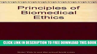 New Book Principles of Biomedical Ethics