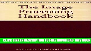 New Book The Image Processing Handbook