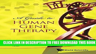 Collection Book A Guide to Human Gene Therapy