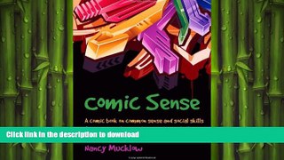 READ  Comic Sense: A Comic Book on Common Sense and Social Skills for Young People with Asperger