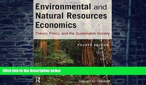 Big Deals  Environmental and Natural Resources Economics: Theory, Policy, and the Sustainable