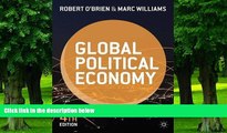 Big Deals  Global Political Economy: Evolution and Dynamics  Free Full Read Most Wanted