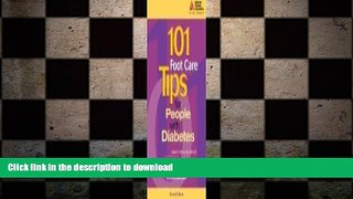 EBOOK ONLINE  101 Foot Care Tips for People with Diabetes  BOOK ONLINE