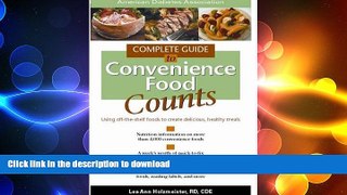 FAVORITE BOOK  Complete Guide to Convenience Food Counts : Using Off-the-Shelf Foods to Create