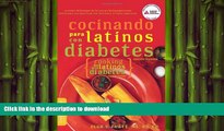 FAVORITE BOOK  Cocinando para Latinos con Diabetes (Cooking for Latinos with Diabetes) (American
