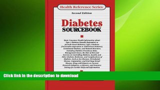 FAVORITE BOOK  Diabetes Sourcebook: Basic Consumer Health Information About Type 1 Diabetes