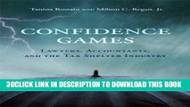 [PDF] Confidence Games: Lawyers, Accountants, and the Tax Shelter Industry (MIT Press) Full Online