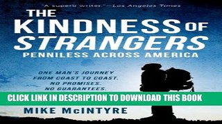 [PDF] The Kindness of Strangers: Penniless Across America Popular Online
