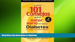 READ  101 Consejos Para Estar Teniendo Diabetes (Y Evitar Complicaciones) FULL ONLINE