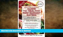 READ BOOK  American Diabetes Association Guide to Healthy Restaurant Eating: What to eat in