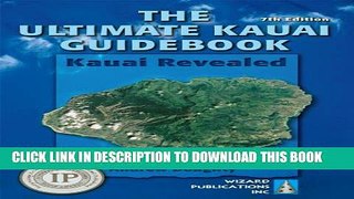 [PDF] The Ultimate Kauai Guidebook: Kauai Revealed Full Colection