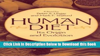 [Best] Human Diet: Its Origin and Evolution Free Ebook