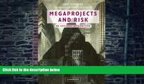 Big Deals  Megaprojects and Risk: An Anatomy of Ambition  Best Seller Books Best Seller