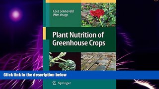 Big Deals  Plant Nutrition of Greenhouse Crops  Free Full Read Best Seller