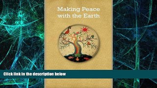 Big Deals  Making Peace with the Earth  Best Seller Books Best Seller