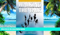 Big Deals  Walking the Talk: The Business Case for Sustainable Development  Best Seller Books Best