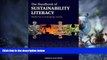 Big Deals  The Handbook of Sustainability Literacy: Skills for a Changing World  Best Seller Books