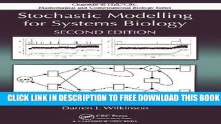 New Book Stochastic Modelling for Systems Biology, Second Edition (Chapman   Hall/CRC Mathematical