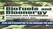 New Book Biofuels and Bioenergy: Processes and Technologies (Green Chemistry and Chemical