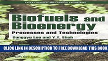 New Book Biofuels and Bioenergy: Processes and Technologies (Green Chemistry and Chemical