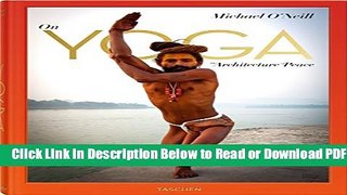 [Get] Michael O Neill: On Yoga, The Architecture of Peace Popular New