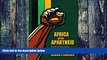 Big Deals  Africa after Apartheid: South Africa, Race, and Nation in Tanzania  Free Full Read Most