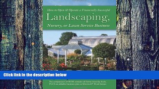 Big Deals  How to Open   Operate a Financially Successful Landscaping, Nursery, or Lawn Service