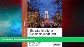 Must Have  Sustainable Communities: Creating a Durable Local Economy (Earthscan Tools for