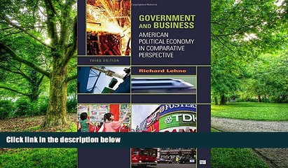 下载视频: Big Deals  Government and Business: American Political Economy in Comparative Perspective  Best