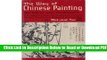 [Get] The Way of Chinese Painting : Its Ideas and Technique - With Selections from the Seventeenth