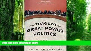 Big Deals  The Tragedy of Great Power Politics  Free Full Read Best Seller