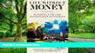 Big Deals  Life Without Money: Building Fair and Sustainable Economies  Best Seller Books Most